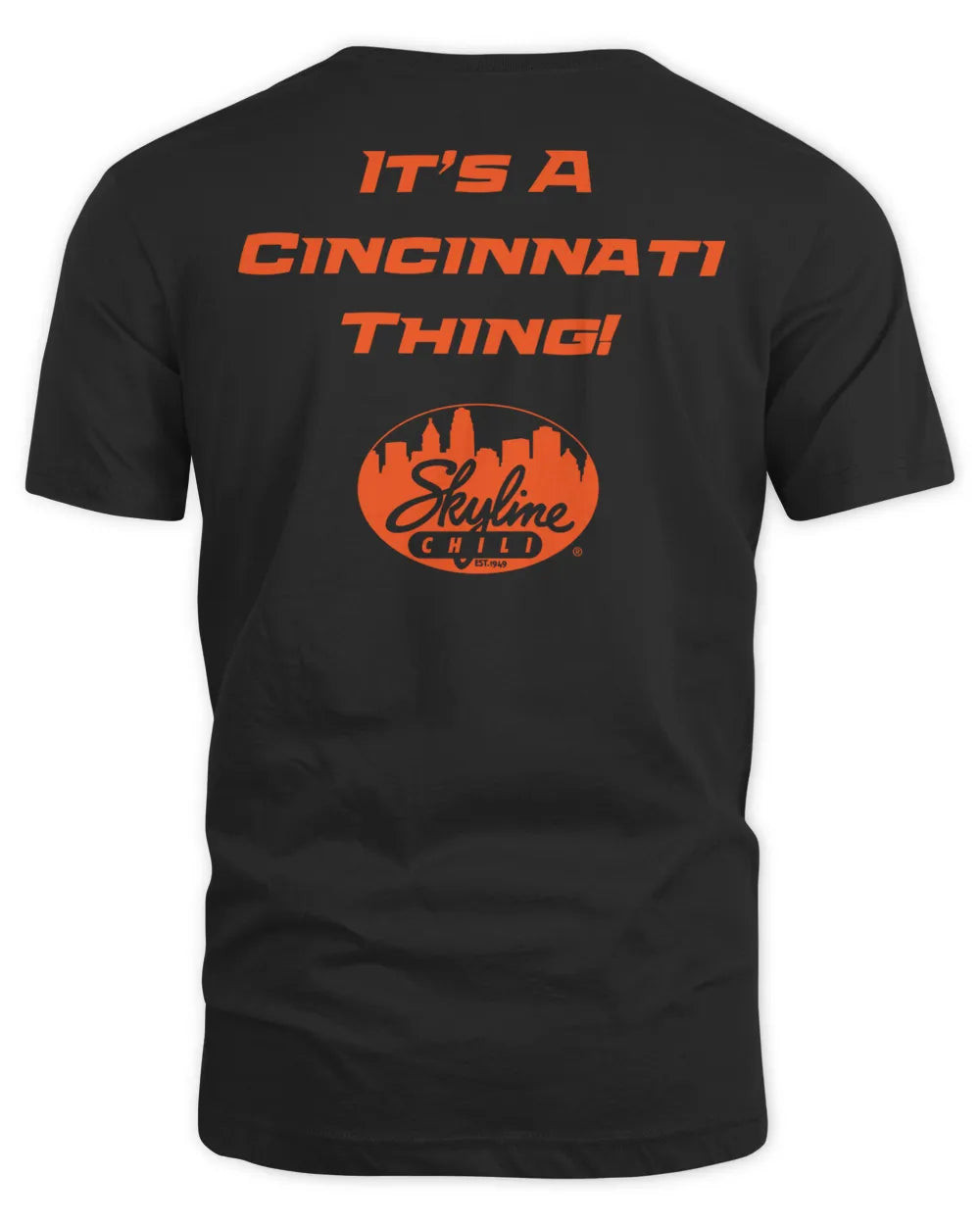 Skyline Chili Merchandise Skyline It's A Cincinnati Thing Shirt